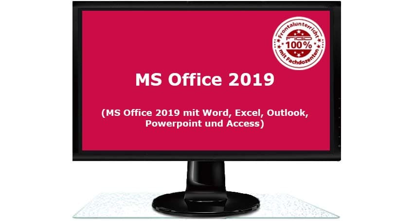 FiGD Berlin – Weiterbildung MS OFFICE 2019 – Word, Excel, PowerPoint, Outlook und Access, Mailverwaltung in Outlook